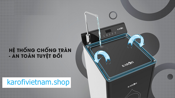 Hệ thống chống tràn an toàn của máy lọc nước Karofi 8 cấp