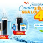 Săn combo máy lọc nước GIÁ HỜI - TỔNG QUÀ TẶNG TỚI 4 TRIỆU